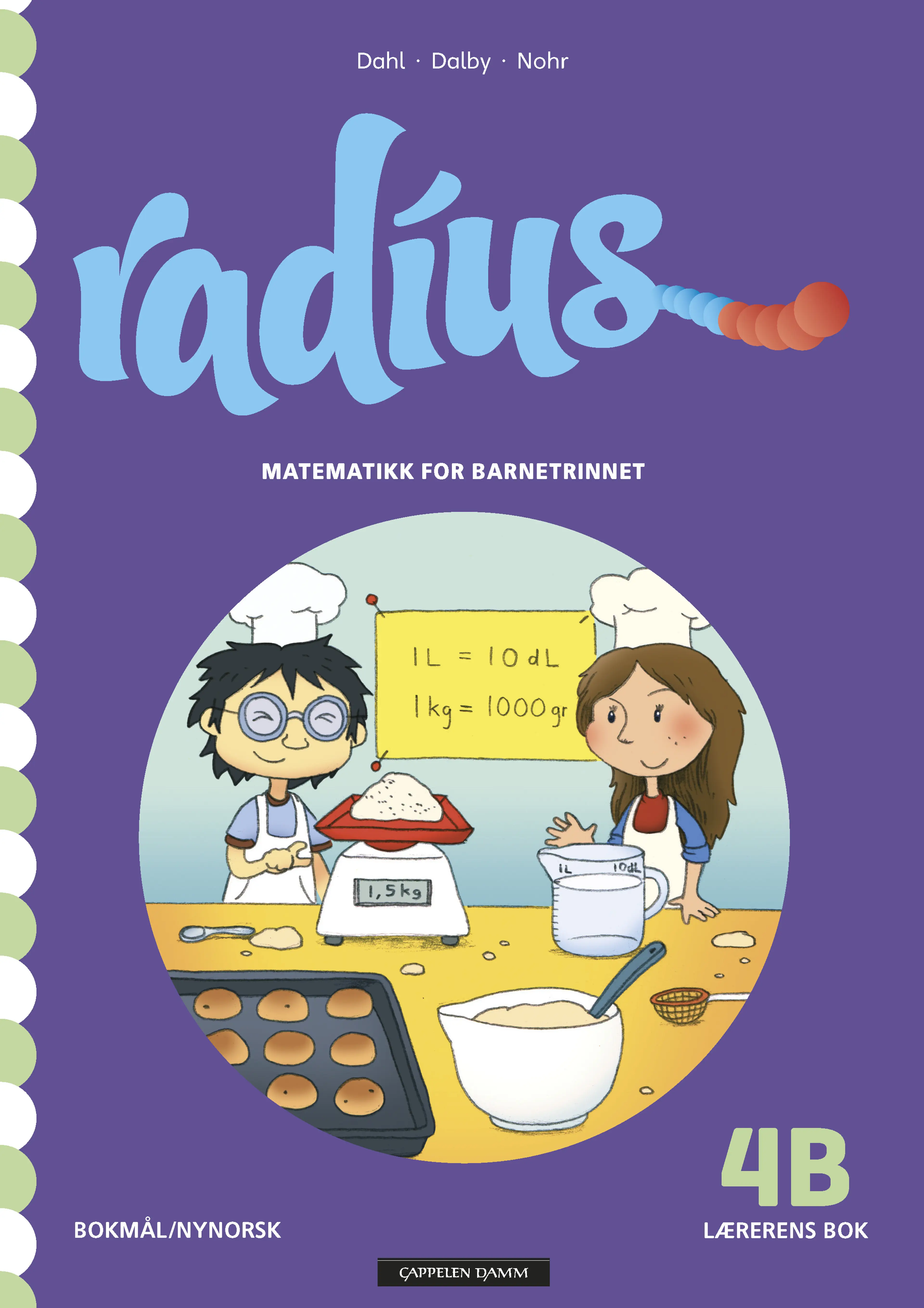 Omslag Radius 4B Lærerens bok av Hanne Hafnor Dahl, Hanne Marken Dalby og May-Else Nohr (Ukjent)