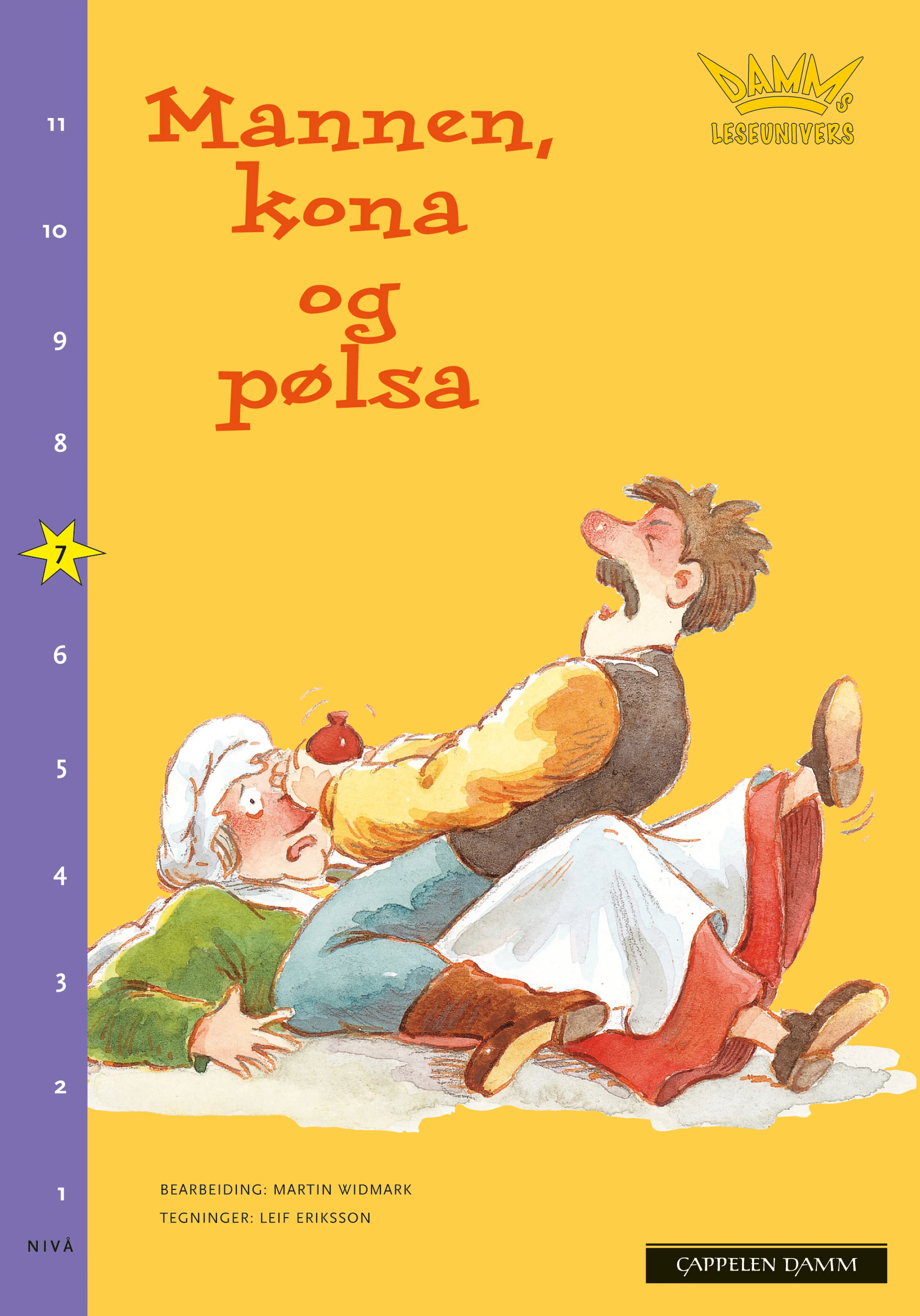 Omslag Damms leseunivers 1: Mannen, kona og pølsa av Martin Widmark (Heftet)