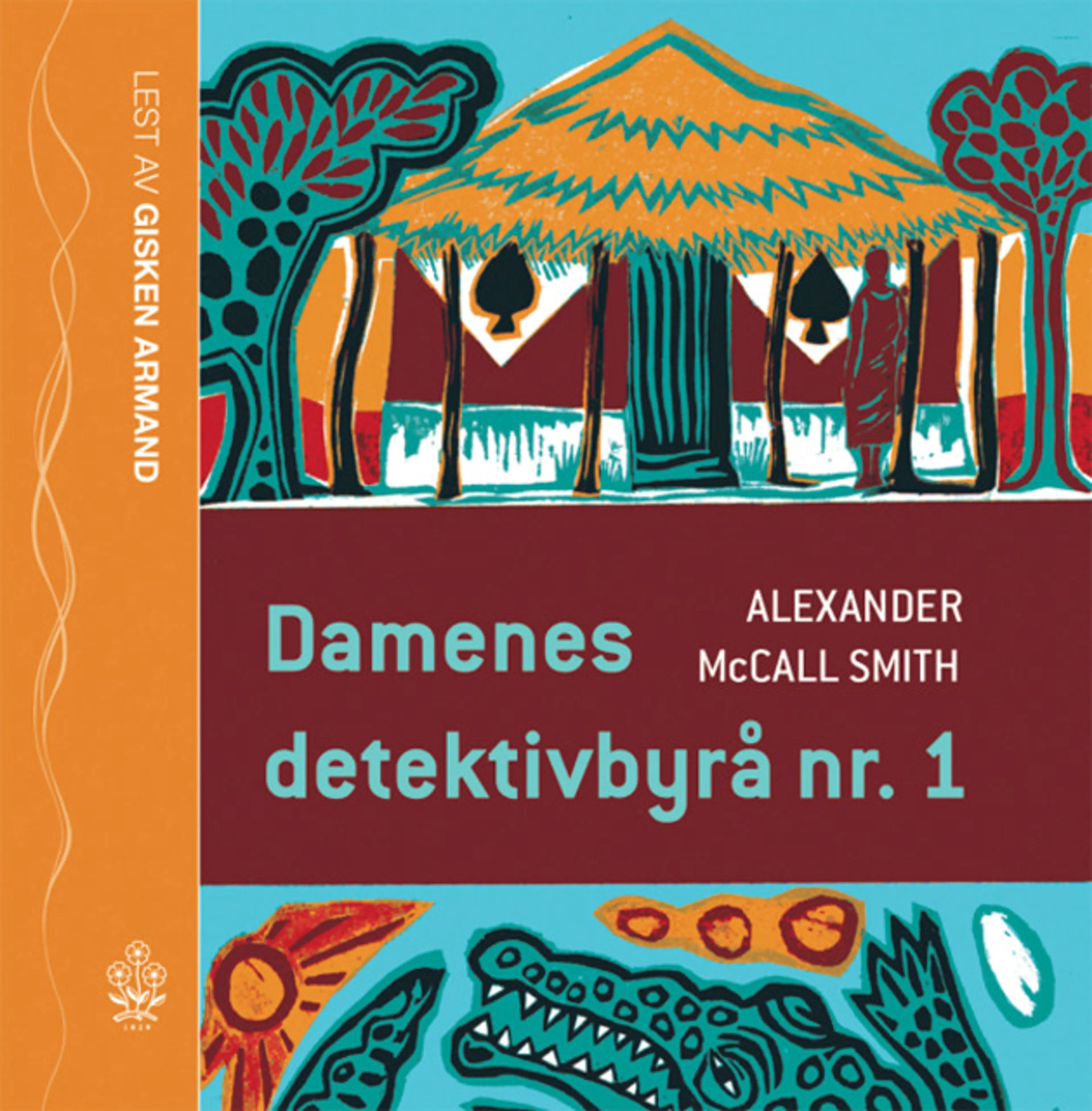 Omslag Damenes detektivbyrå nr.1 av Alexander McCall Smith (CD)
