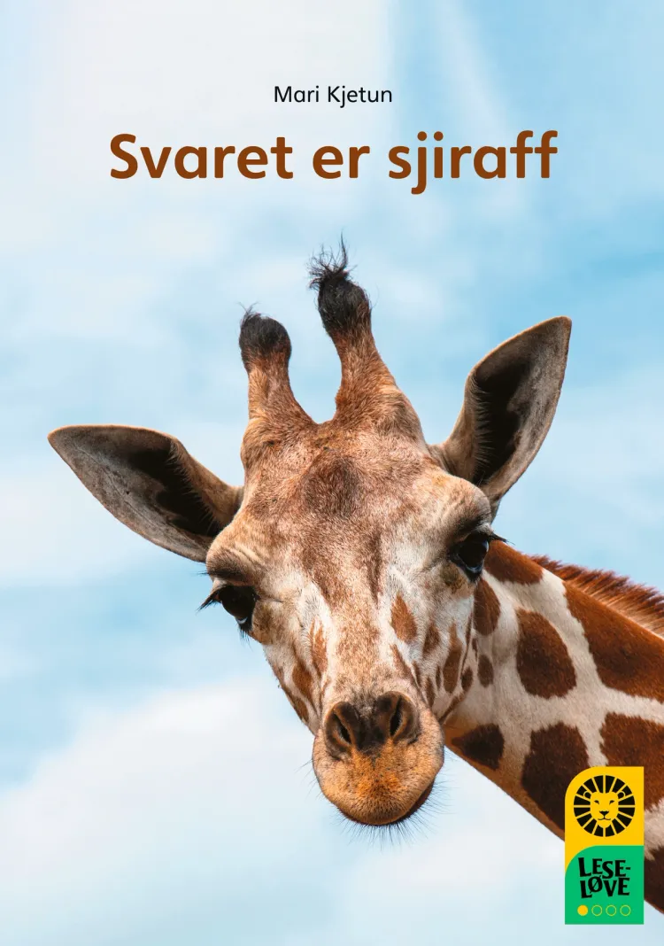 Omslag Leseløve nivå 1 - Svaret er sjiraff av Mari Kjetun (Ebok)