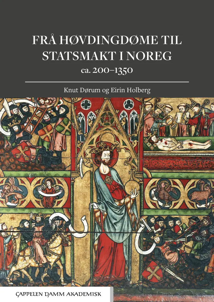 Omslag Frå høvdingdøme til statsmakt i Noreg av Knut Dørum og Eirin Holberg (Heftet)