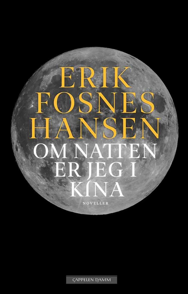 Omslag Om natten er jeg i Kina av Erik Fosnes Hansen (Ebok)