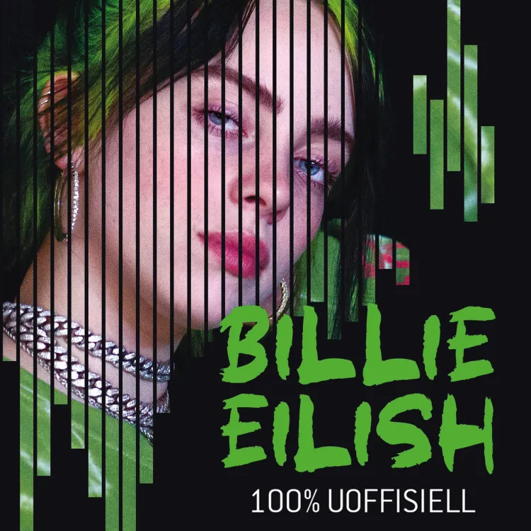 Omslag Billie Eilish - 100 % uoffisiell av Kevin Pettman (Lydbok)