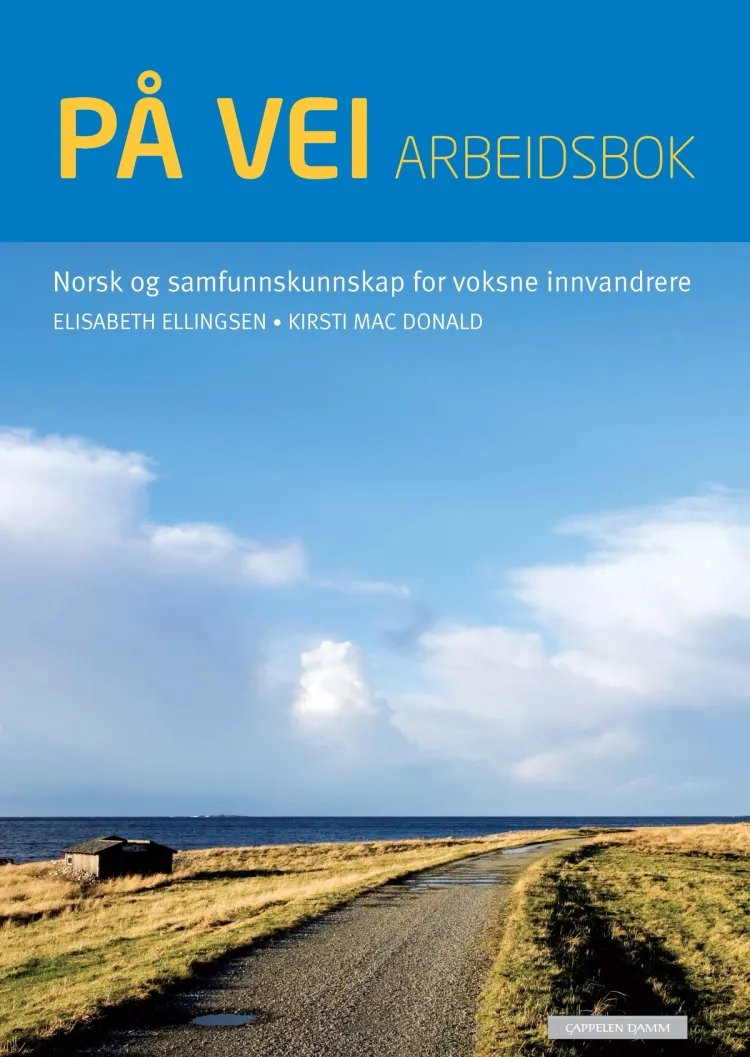 Omslag På vei Arbeidsbok (2012) av Elisabeth Ellingsen og Kirsti Mac Donald (Heftet)