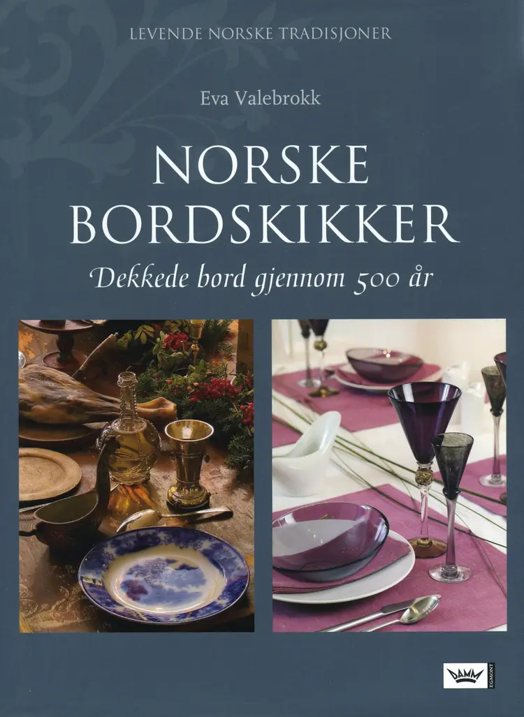Omslag Norske bordskikker av Eva Valebrokk (Innbundet)