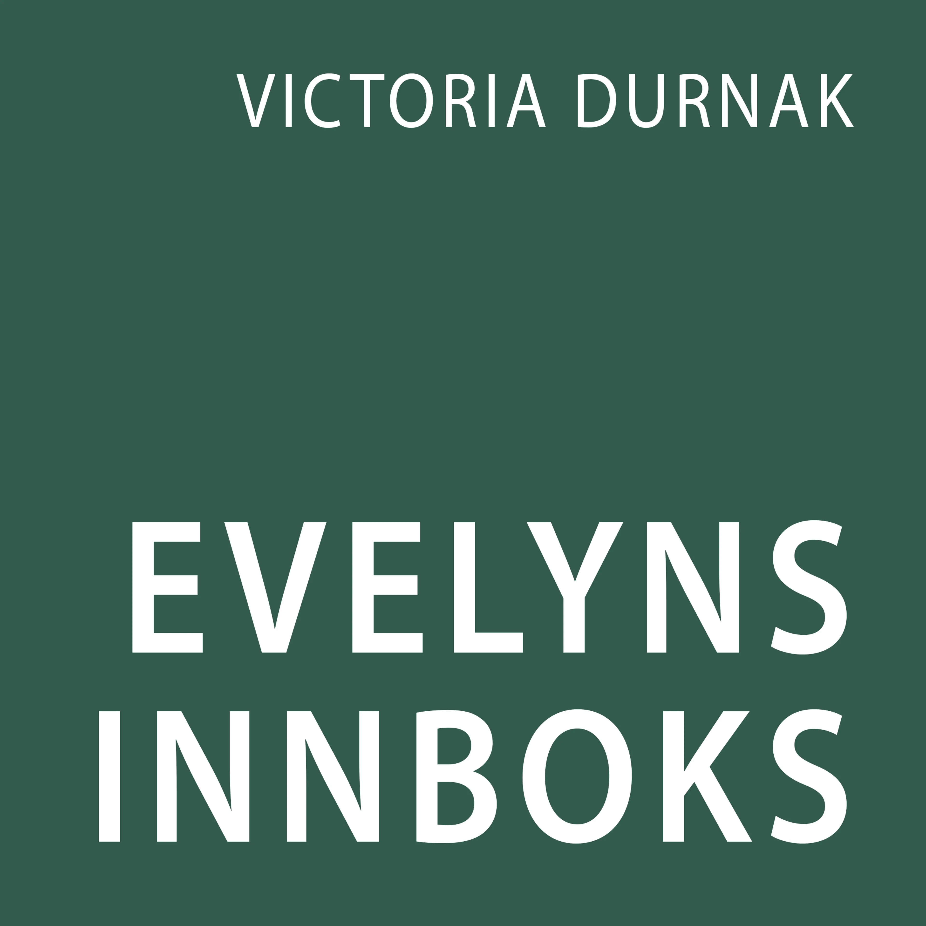 Omslag Evelyns innboks av Victoria Durnak (Lydbok)