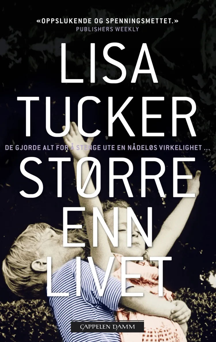 Omslag Større enn livet av Lisa Tucker (Heftet)