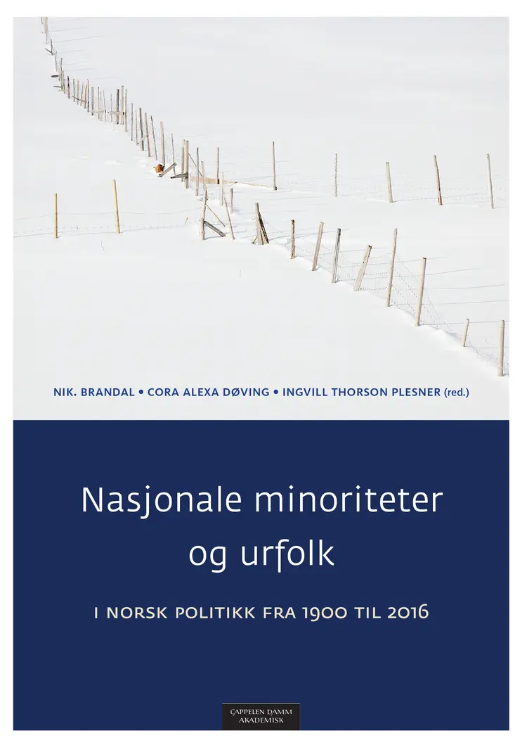 Omslag Nasjonale minoriteter og urfolk i norsk politikk fra 1900 til 2016 av Nik. Brandal, Cora Alexa Døving og Ingvill Thorson Plesner (red.) (Heftet)