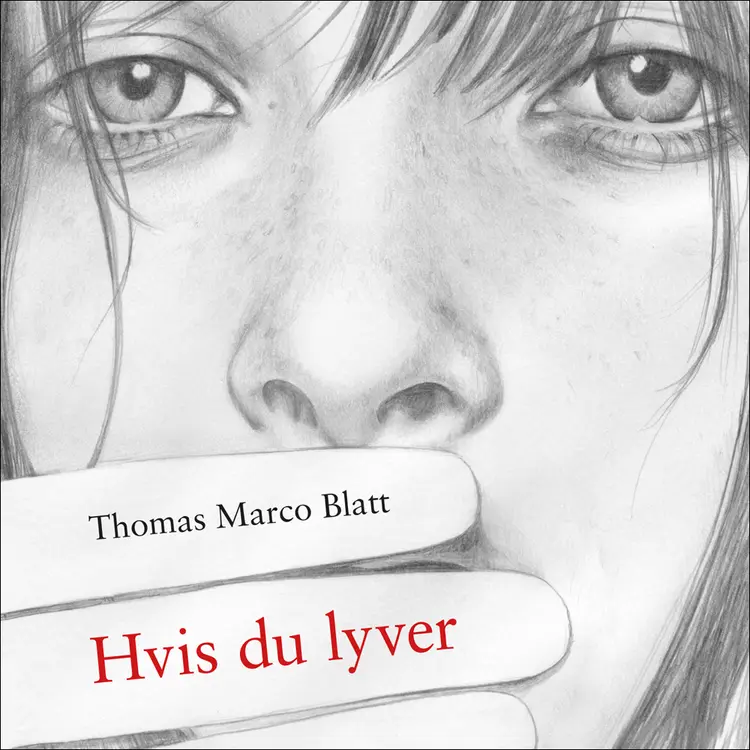 Omslag Hvis du lyver av Thomas Marco Blatt (Lydbok)