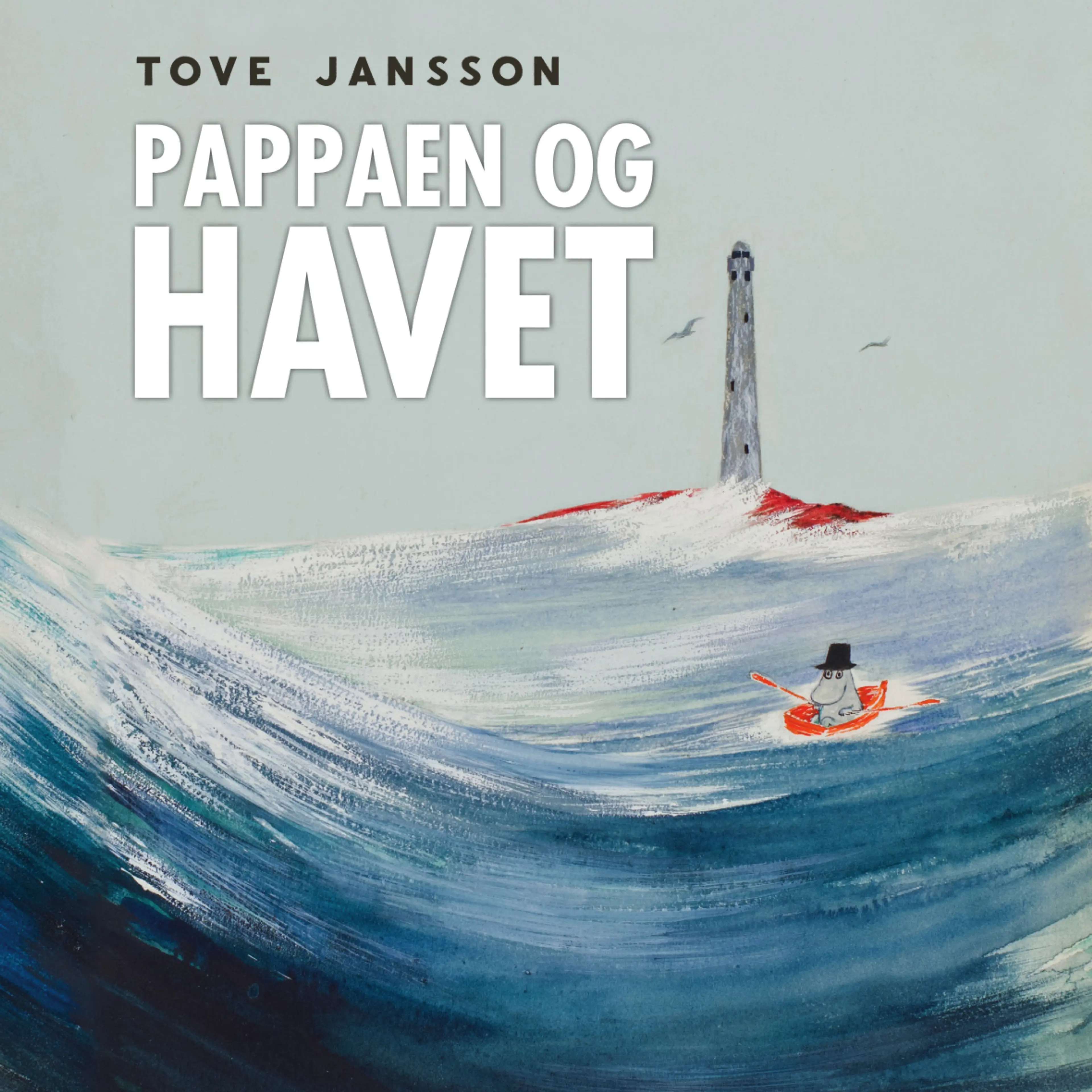 Omslag Pappaen og havet av Tove Jansson (Lydbok)