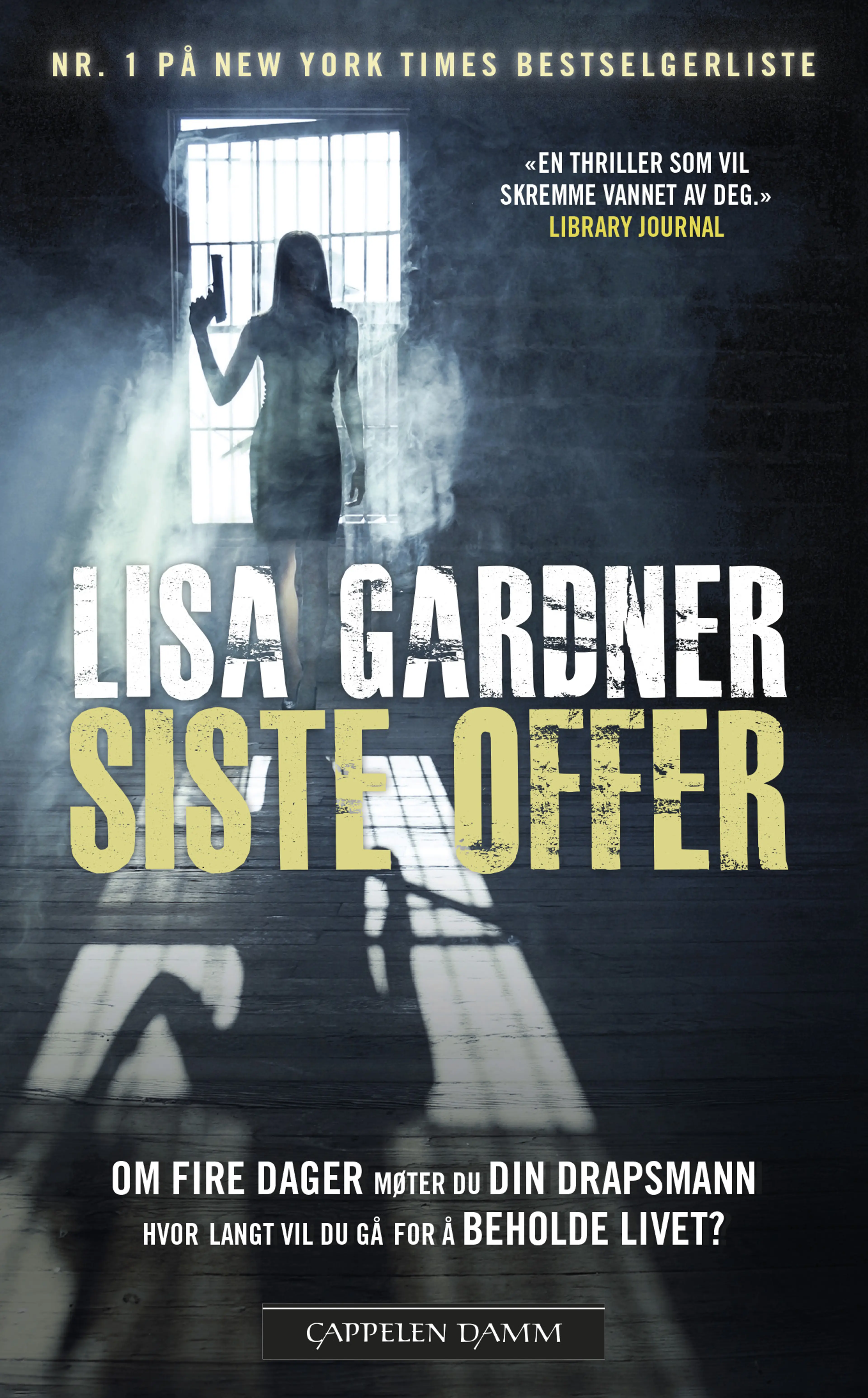 Omslag Siste offer av Lisa Gardner (Heftet)