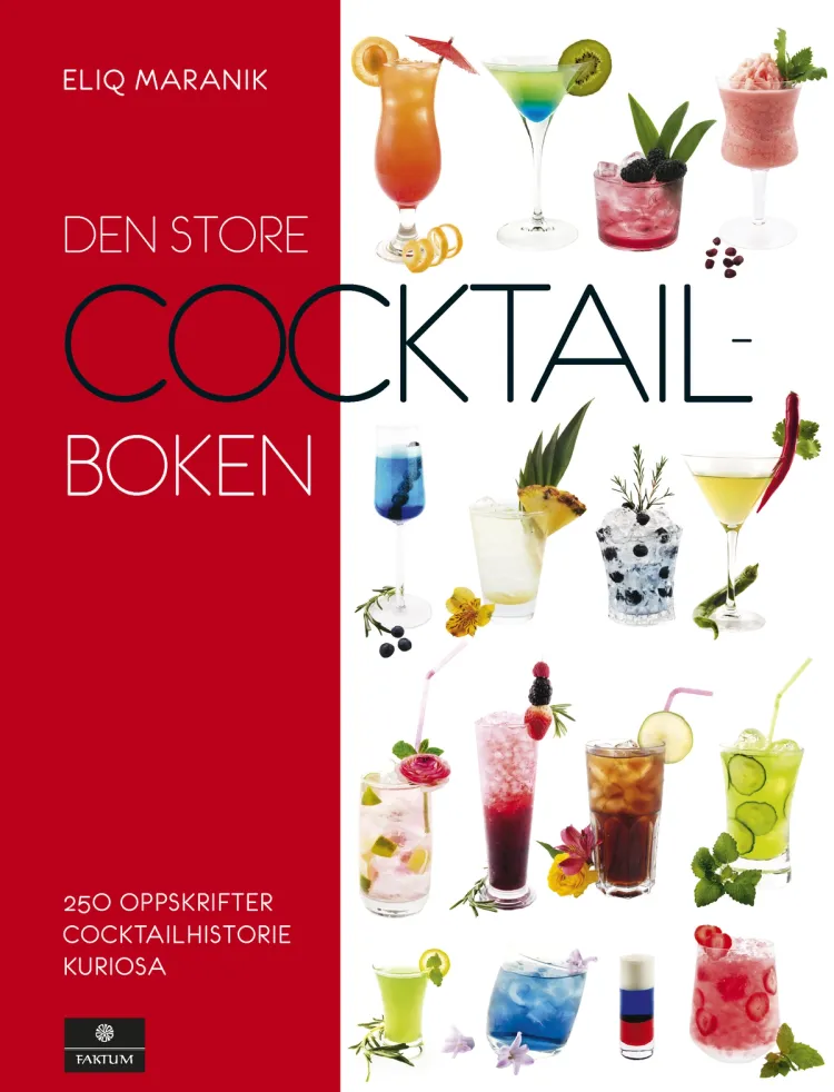 Omslag Den store cocktailboken av Eliq Maranik (Innbundet)