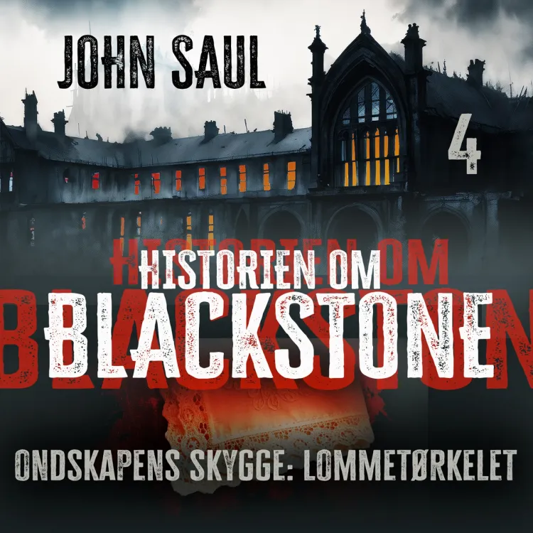 Omslag Ondskapens skygge: Lommetørkleet av John Saul (Lydbok)