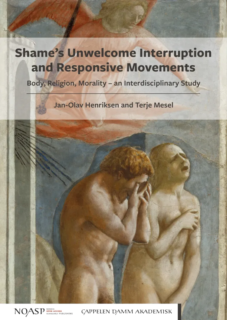 Omslag Shame’s Unwelcome Interruption and Responsive Movements av Jan-Olav Henriksen and Terje Mesel (Ebok)