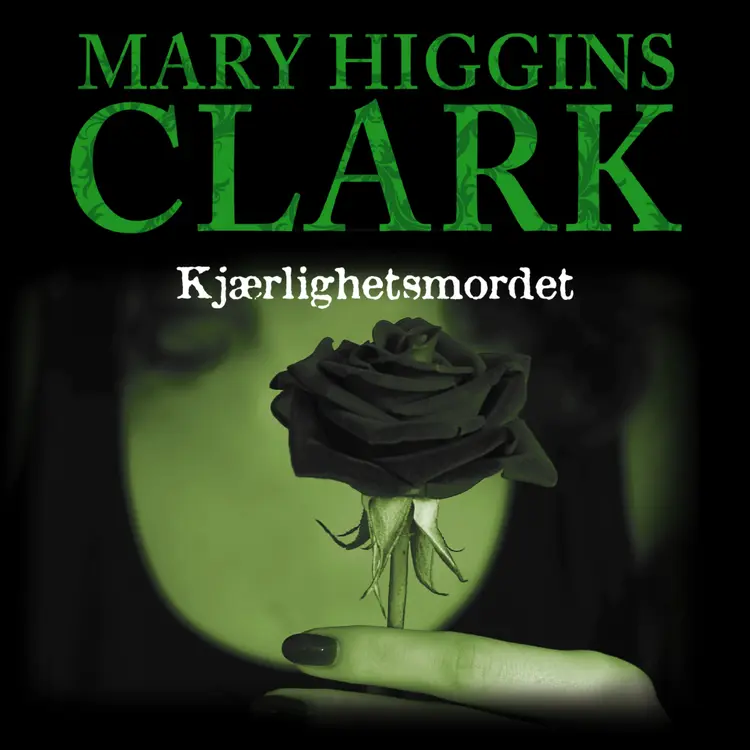 Omslag Kjærlighetsmordet av Mary Higgins Clark (Lydbok)