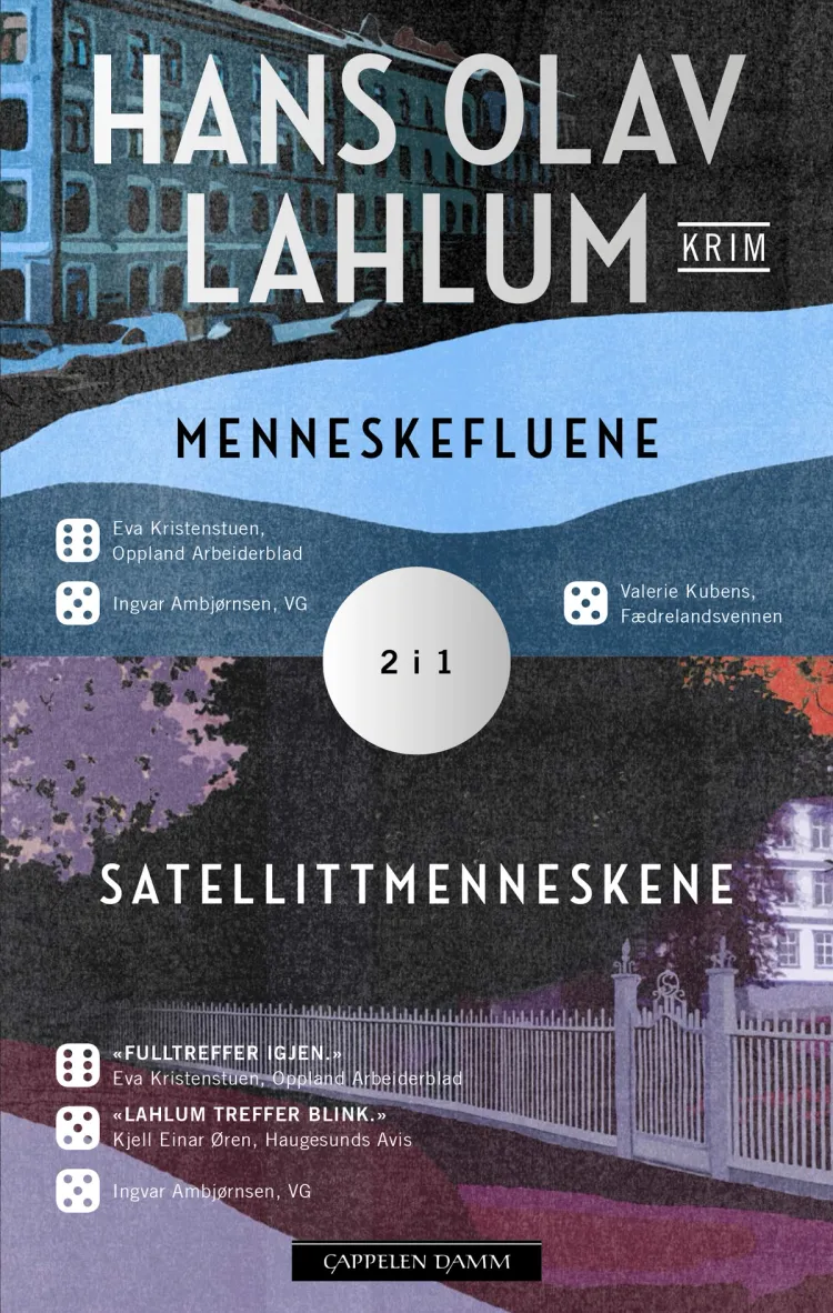 Omslag Menneskefluene. Satellittmenneskene 2 i 1 av Hans Olav Lahlum (Heftet)