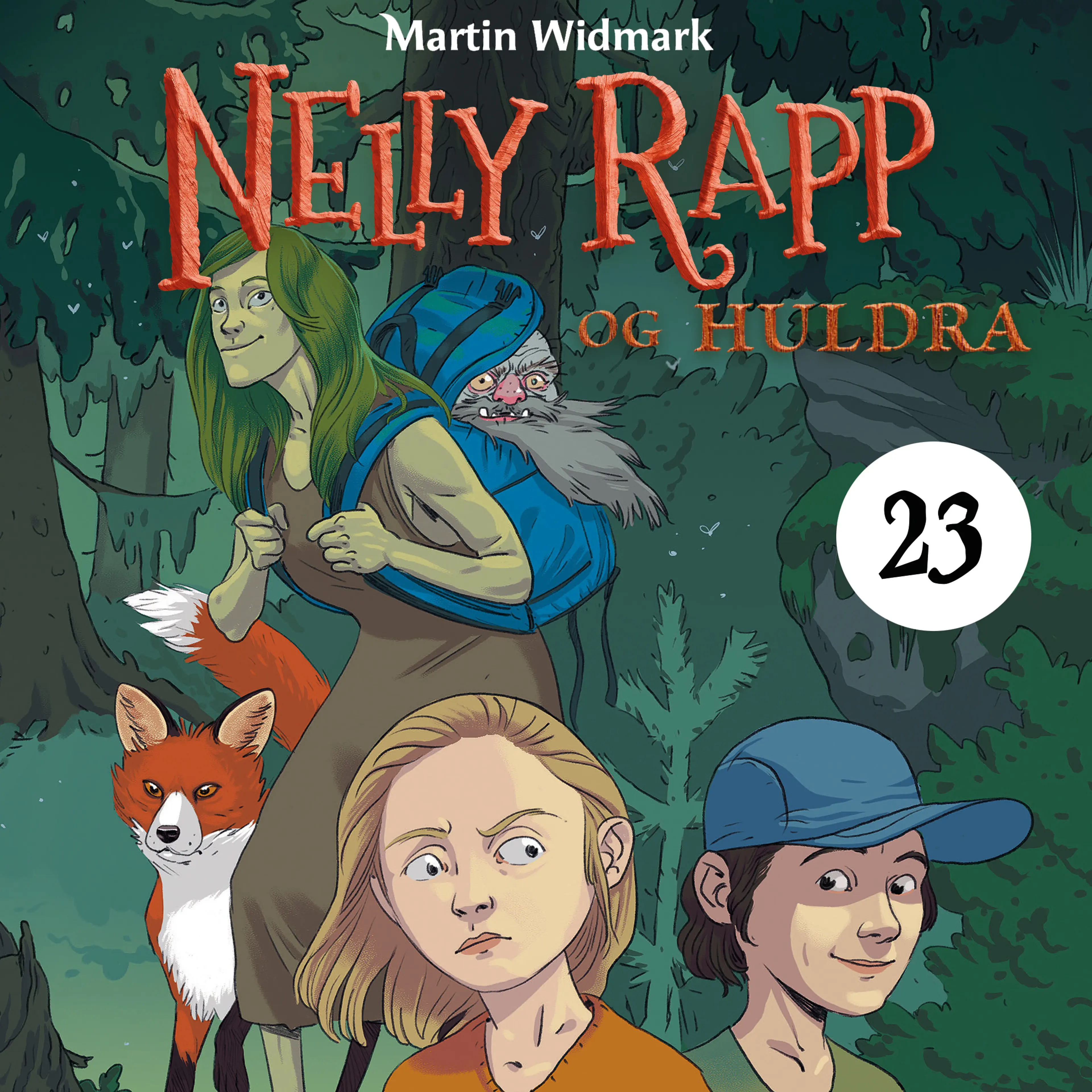 Omslag Nelly Rapp og huldra av Martin Widmark (Lydbok)