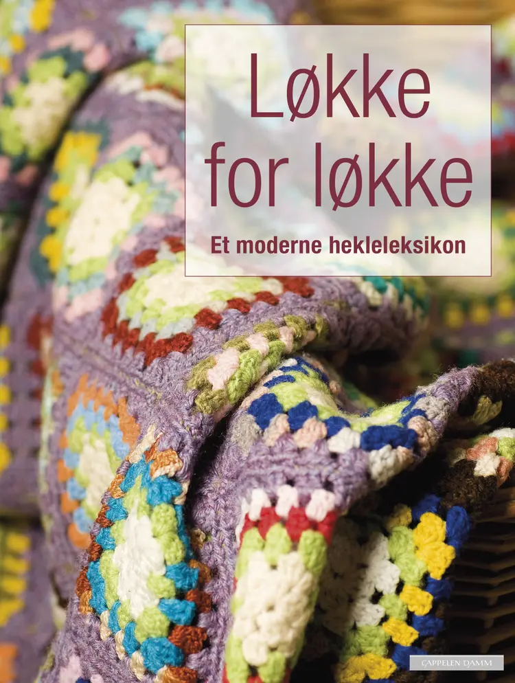 Omslag Løkke for løkke. Et moderne hekleleksikon av Jane Crowfoot (Innbundet)