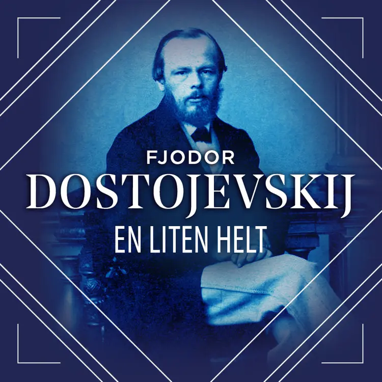 Omslag En liten helt av Fjodor M. Dostojevskij (Lydbok)