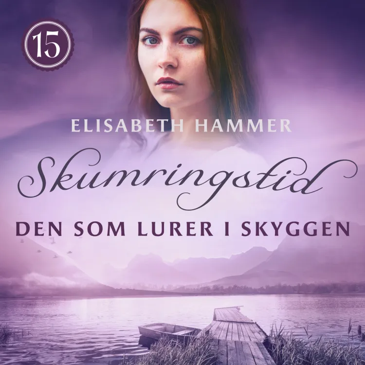 Omslag Den som lurer i skyggen av Elisabeth Hammer (Lydbok)