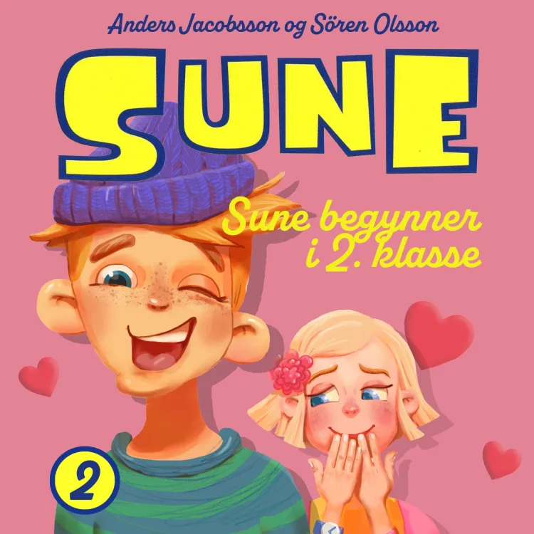 Omslag Sune begynner i 2. klasse av Anders Jacobsson og Sören Olsson (Nedlastbar lydbok)
