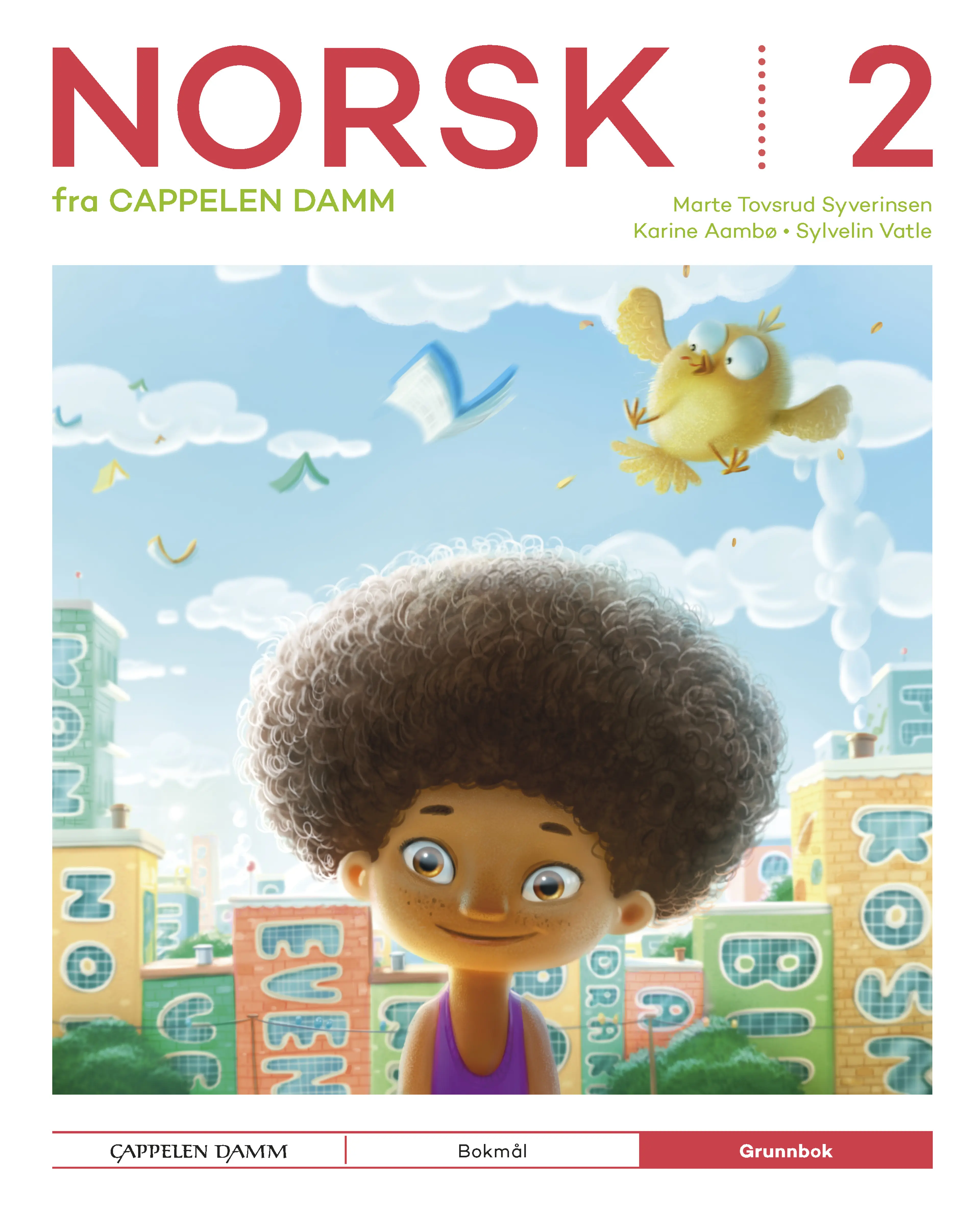 Omslag Norsk 2 fra Cappelen Damm Grunnbok av Karine Aambø, Marte Tovsrud Syverinsen og Sylvelin Vatle (Innbundet)