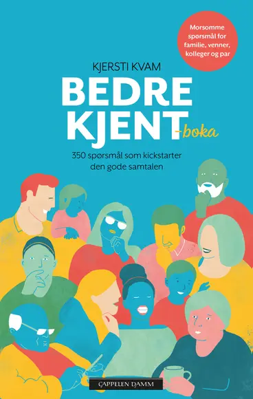 Omslag Bedre kjent-boka av Kjersti Kvam (Ebok)