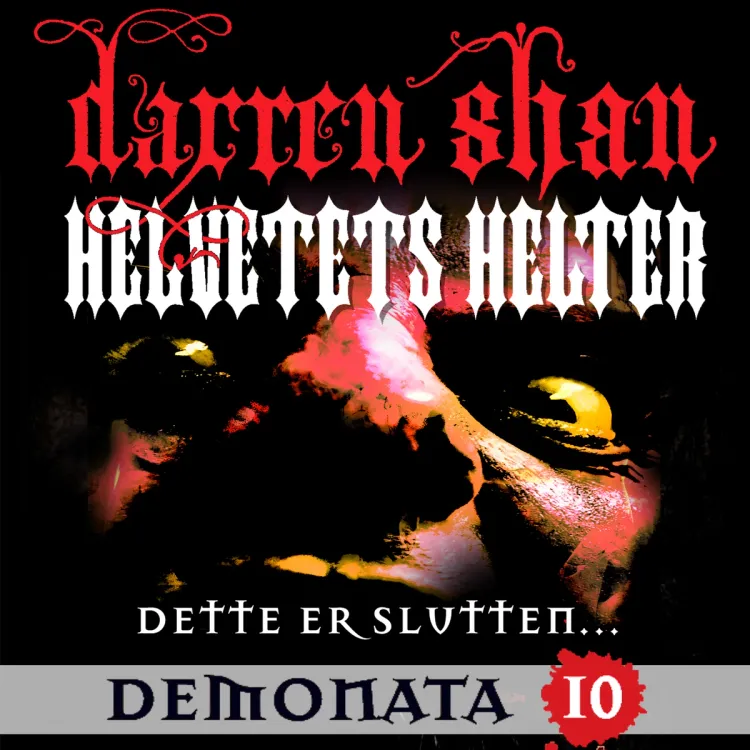 Omslag Helvetets helter av Darren Shan (Lydbok)