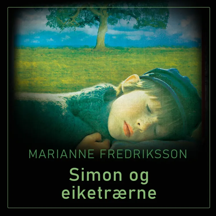 Omslag Simon og eiketrærne av Marianne Fredriksson (Lydbok)