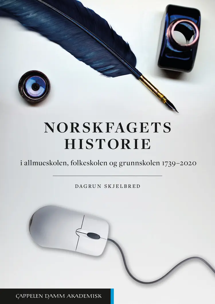 Omslag Norskfagets historie av Dagrun Skjelbred (Heftet)