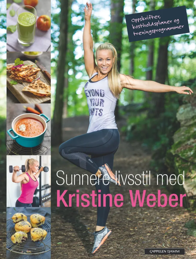 Omslag Sunnere livsstil med Kristine Weber av Kristine Weber (Innbundet)