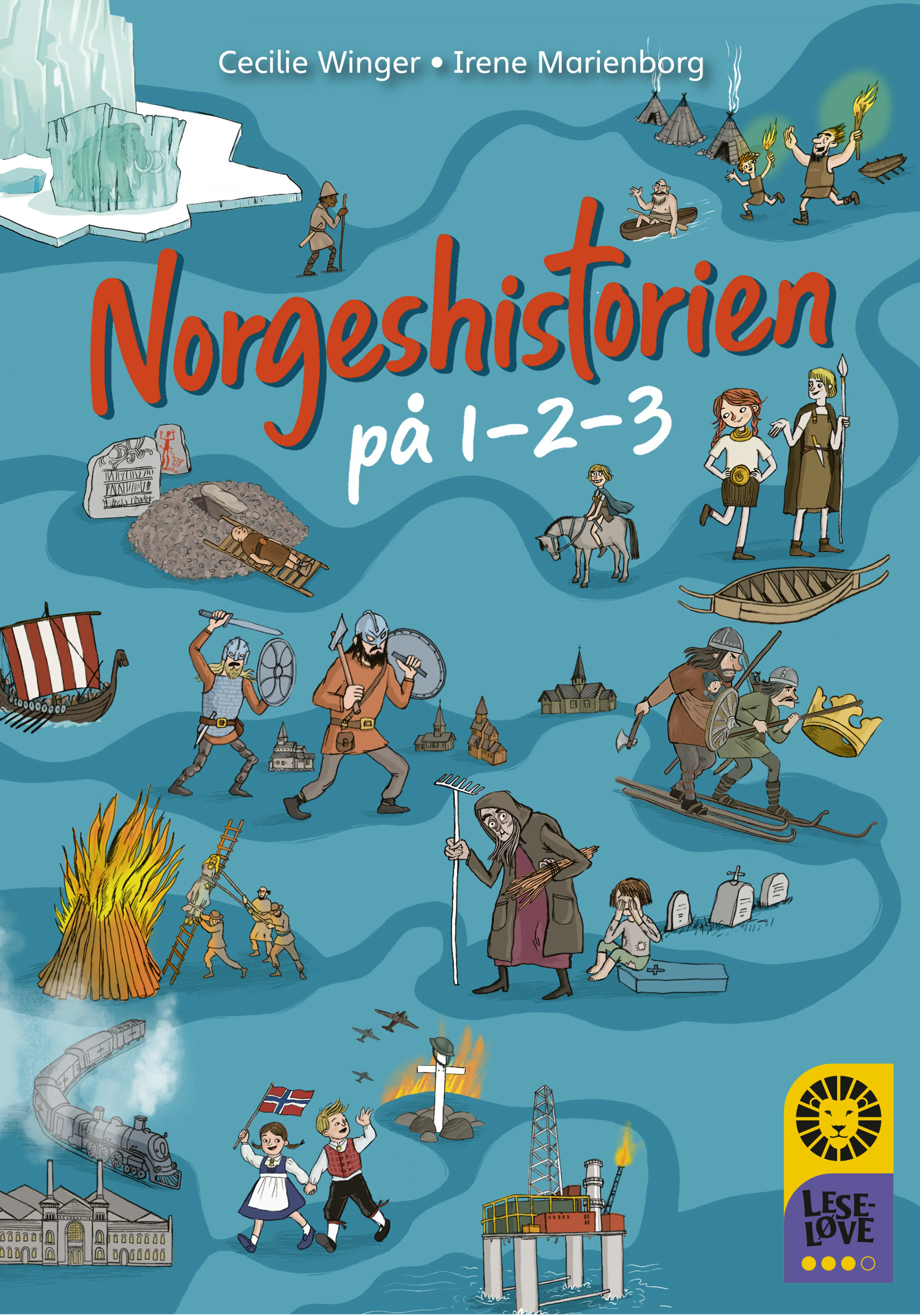 Omslag Leseløve nivå 3 - Norgeshistorien på 1-2-3 av Cecilie Winger og Irene Marienborg (Innbundet)