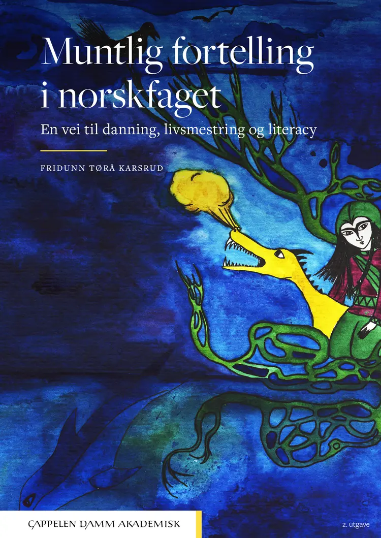 Omslag Muntlig fortelling i norskfaget av Fridunn Tørå Karsrud (Heftet)