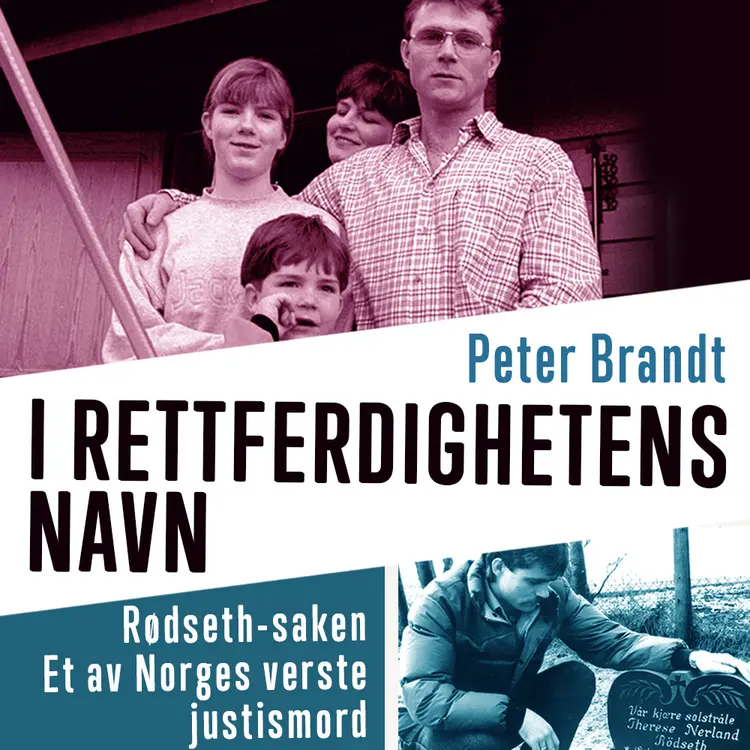 Omslag I rettferdighetens navn av Peter Brandt (Lydbok)