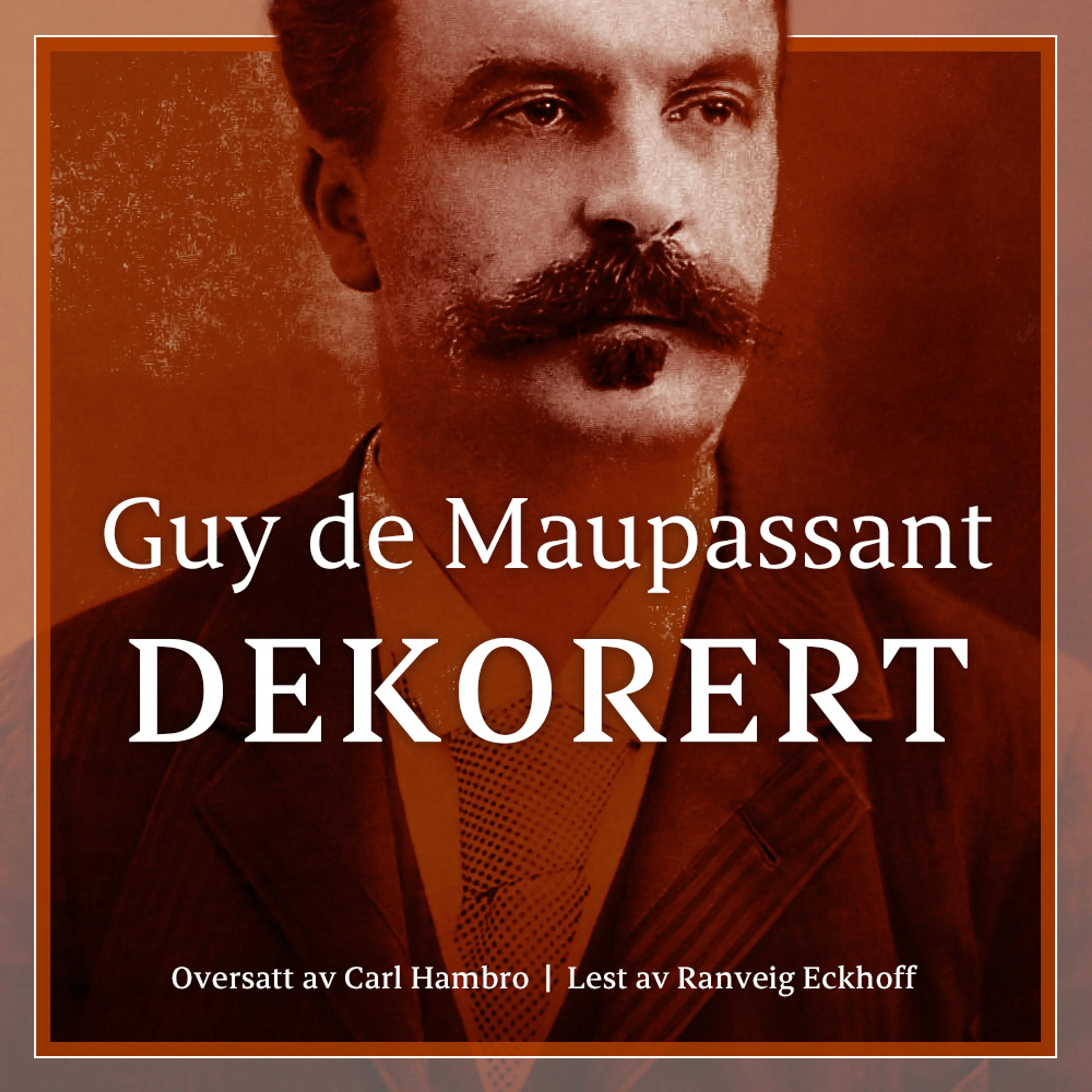 Omslag Dekorert av Guy de Maupassant (Lydbok)