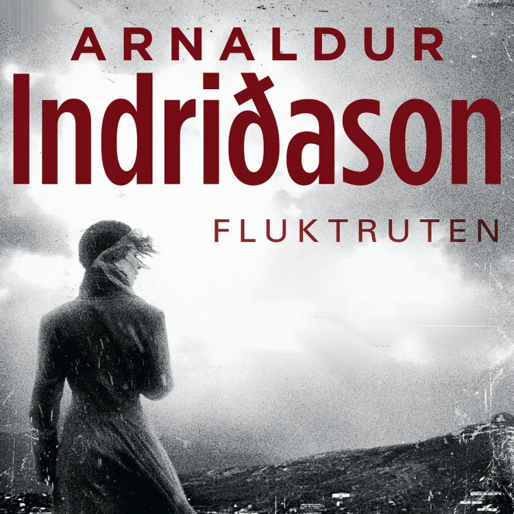 Omslag Fluktruten av Arnaldur Indridason (Lydbok)