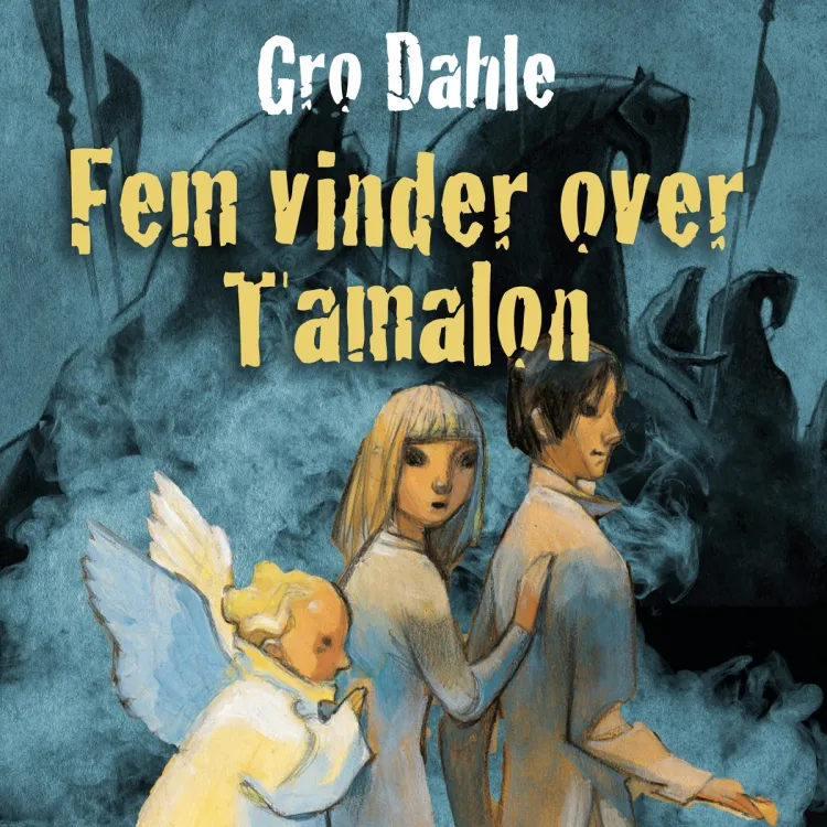 Omslag Fem vinder over Tamalon av Gro Dahle (Lydbok)