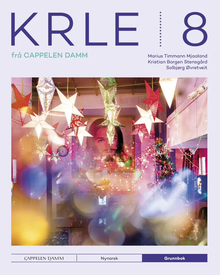 Omslag KRLE 8 frå Cappelen Damm Grunnbok av Marius Timmann Mjaaland, Kristian Stensgård og Solbjørg Øvretveit (Innbundet)