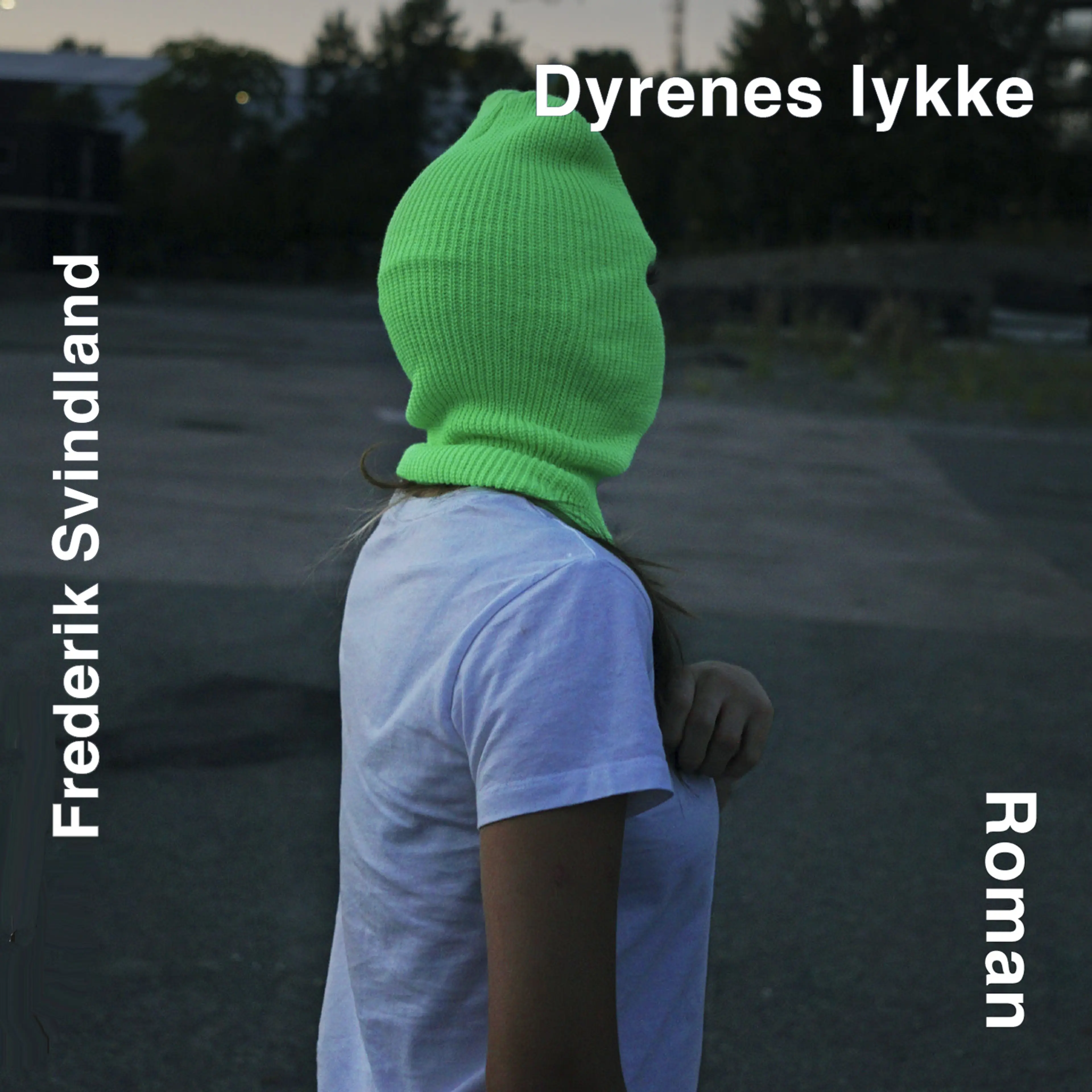 Omslag Dyrenes lykke av Frederik Svindland (Lydbok)