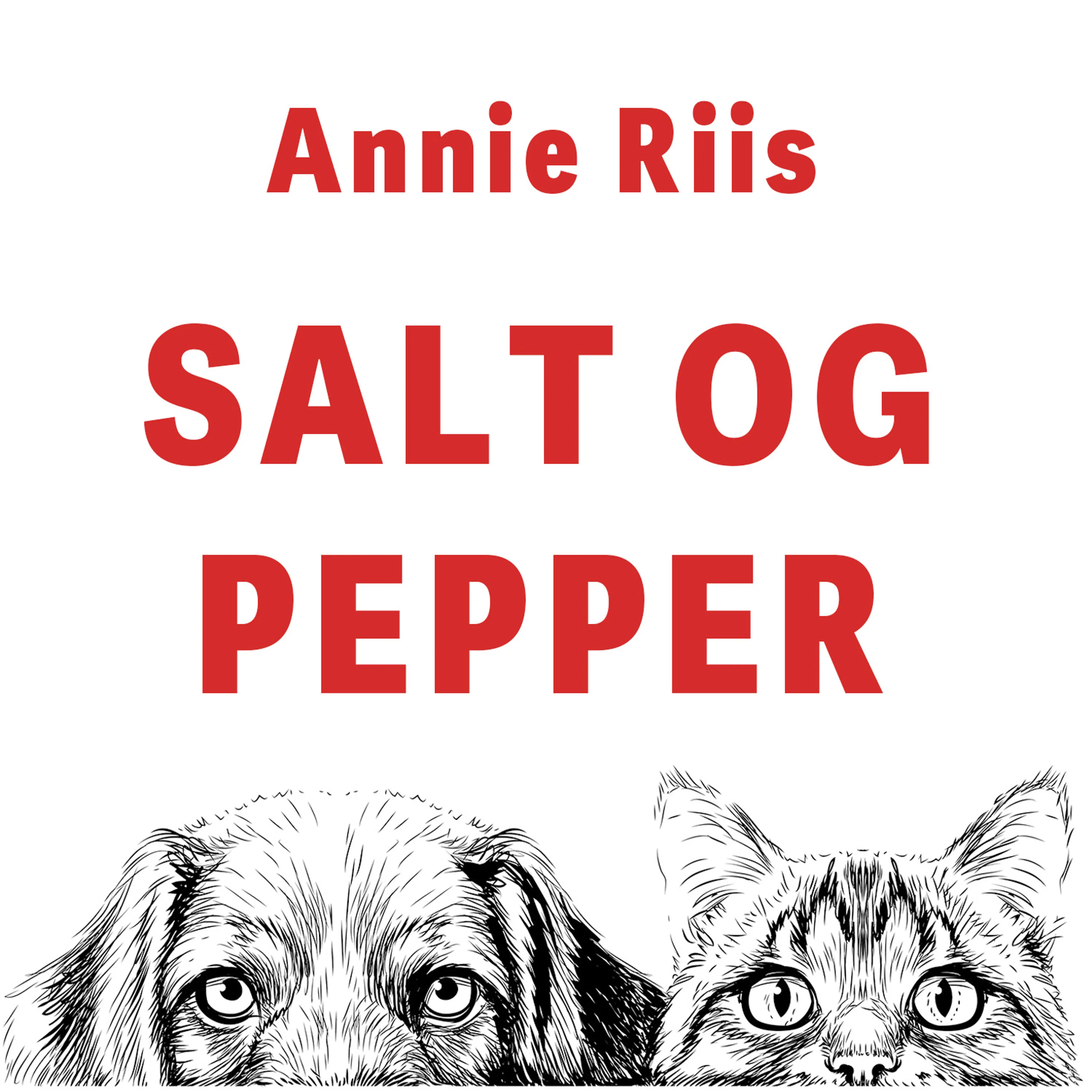 Omslag Salt og Pepper av Annie Riis (Lydbok)