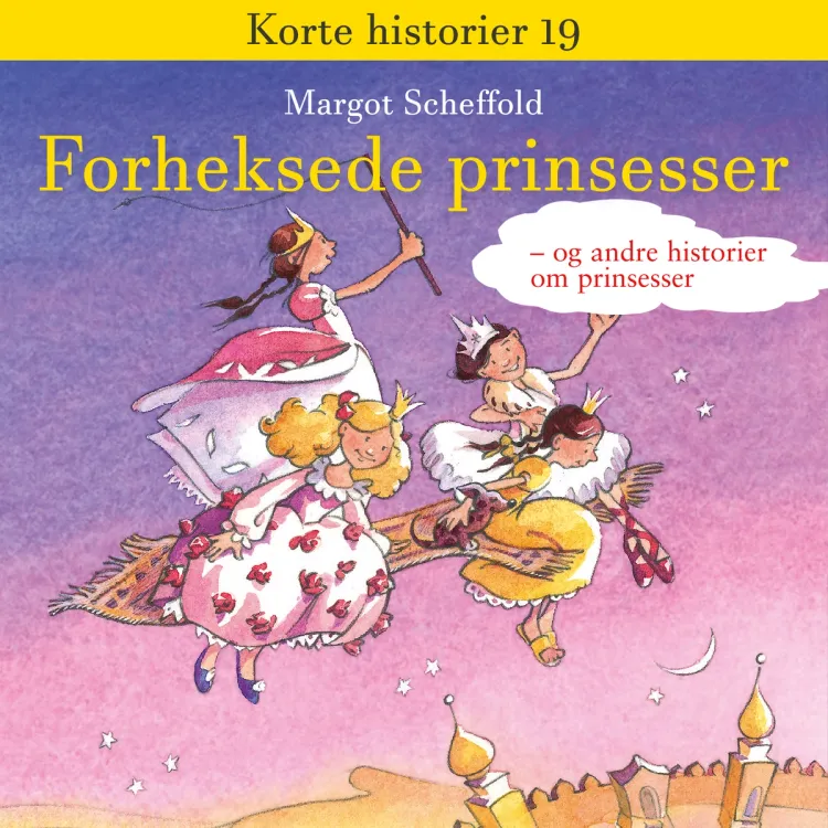 Omslag Forheksede prinsesser - og andre prinsessehistorier av Margot Scheffold (Lydbok)