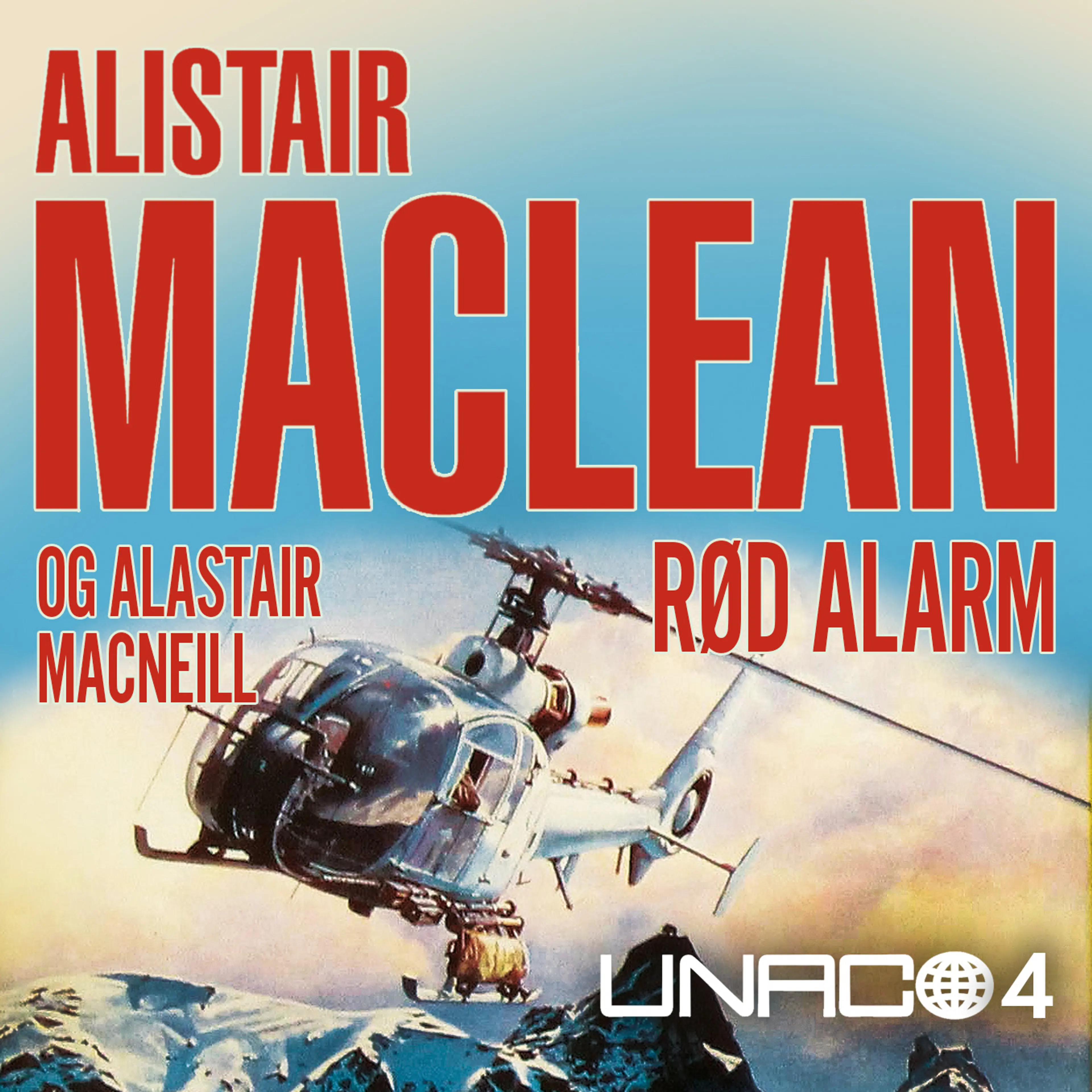 Omslag Rød alarm av Alistair MacLean og Alastair MacNeill (Lydbok)