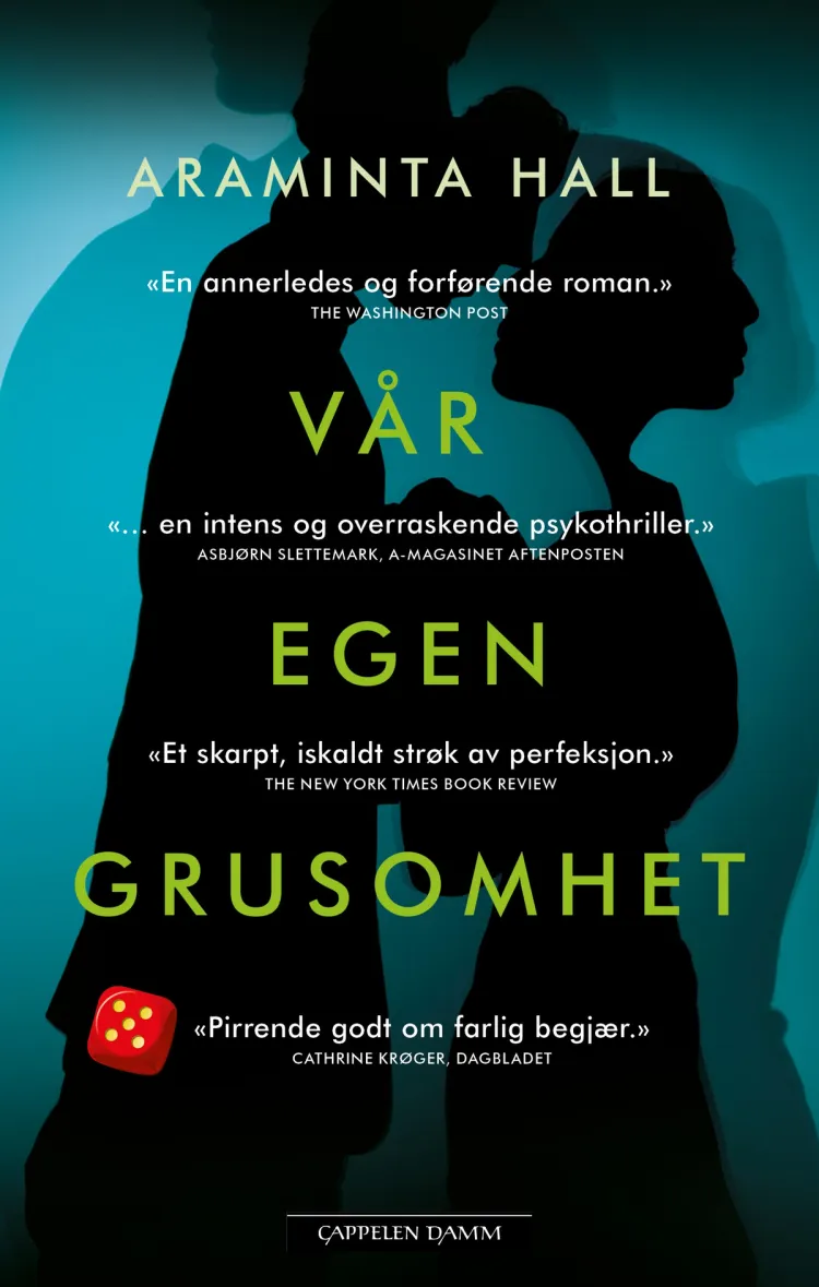 Omslag Vår egen grusomhet av Araminta Hall (Heftet)