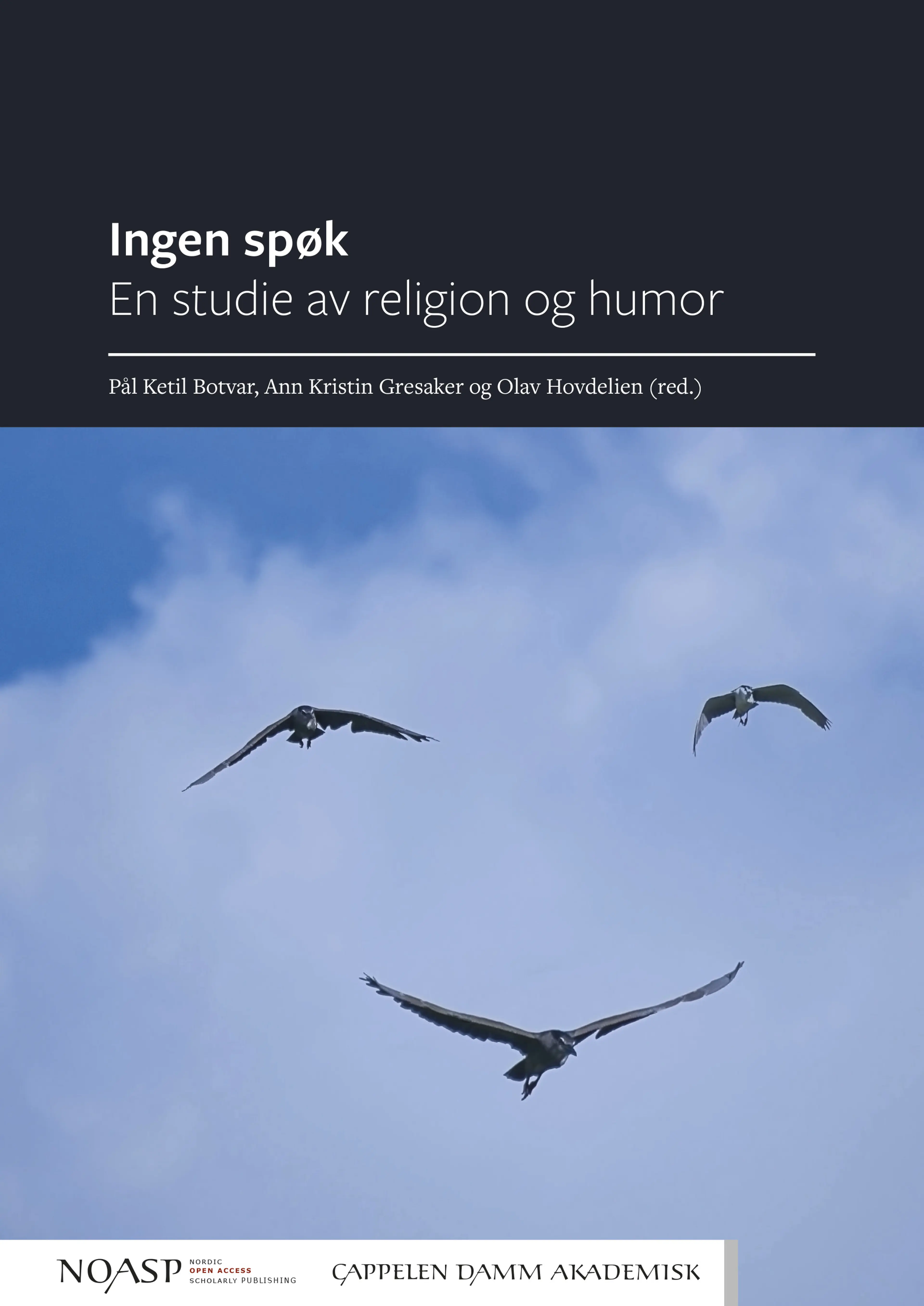 Omslag Ingen spøk av Pål Ketil Botvar, Ann Kristin Gresaker og Olav Hovdelien (red.) (Ebok)