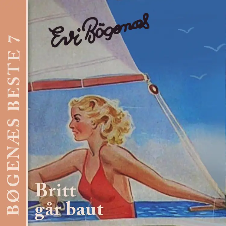 Omslag Britt går baut av Evi Bøgenæs (Lydbok)