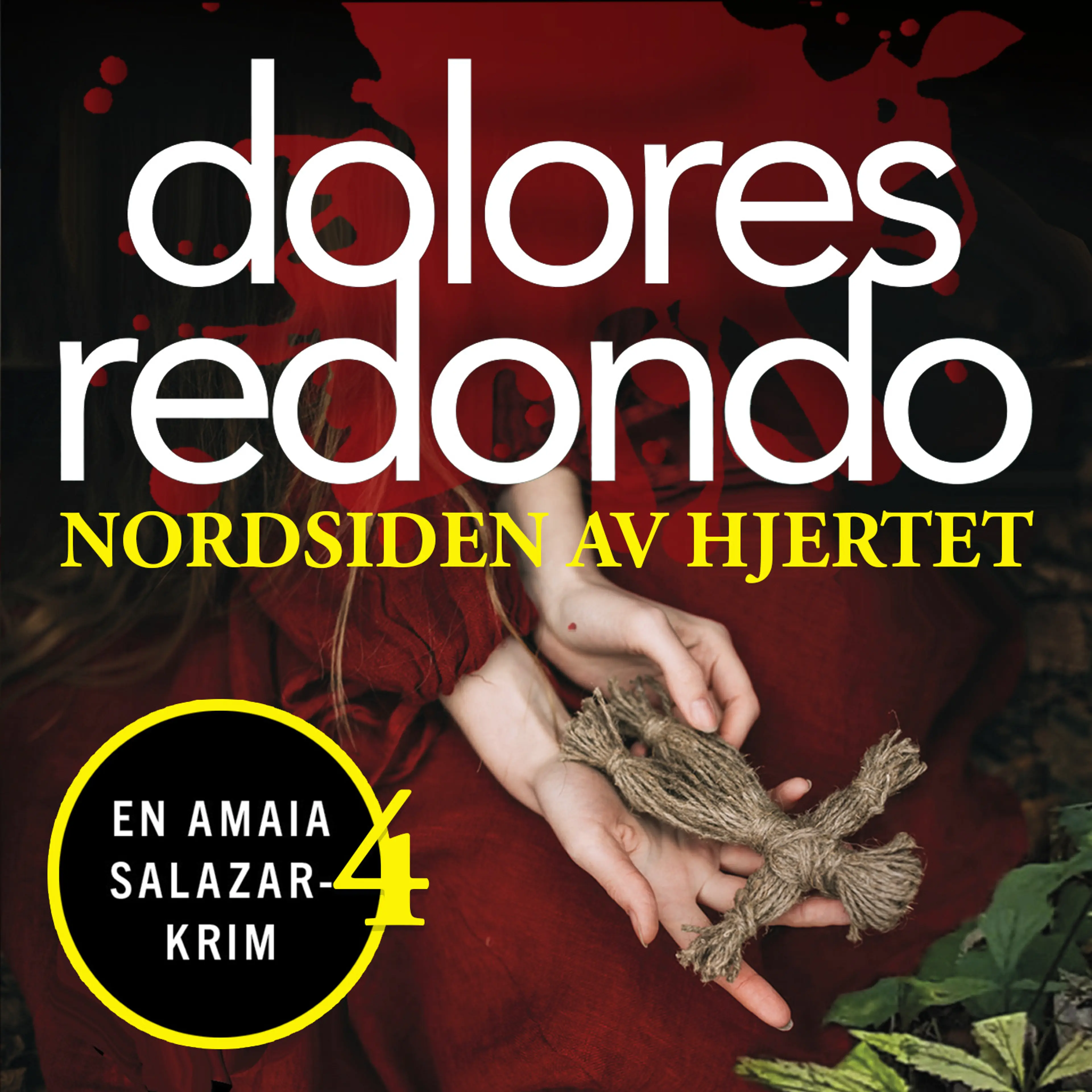 Omslag Nordsiden av hjertet av Dolores Redondo (Lydbok)