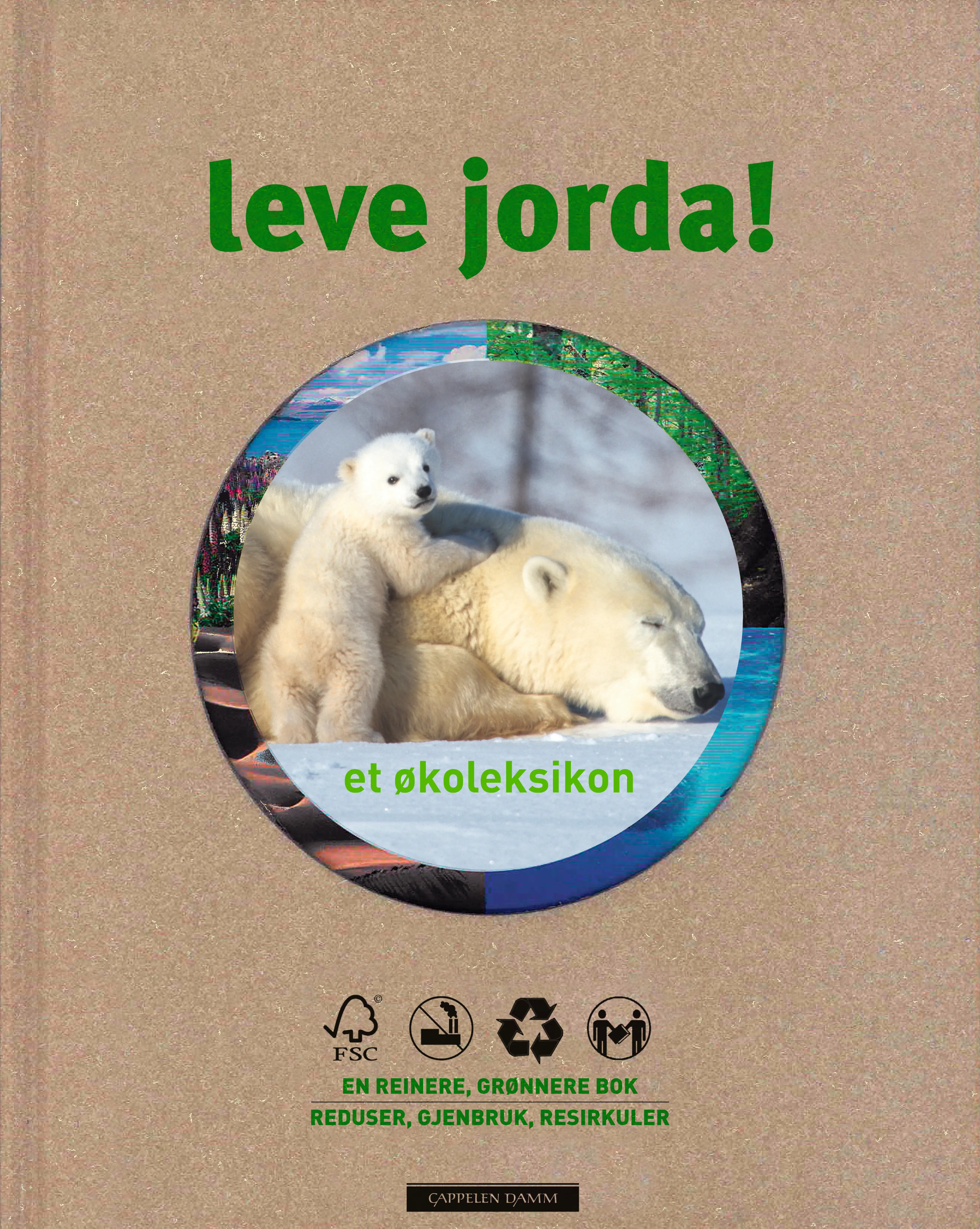 Omslag leve jorda! (Innbundet)