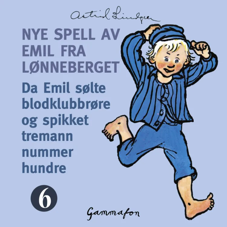 Omslag Da Emil sølte blodklubbrøre og spikket tremann nummer hundre av Astrid Lindgren (Lydbok)
