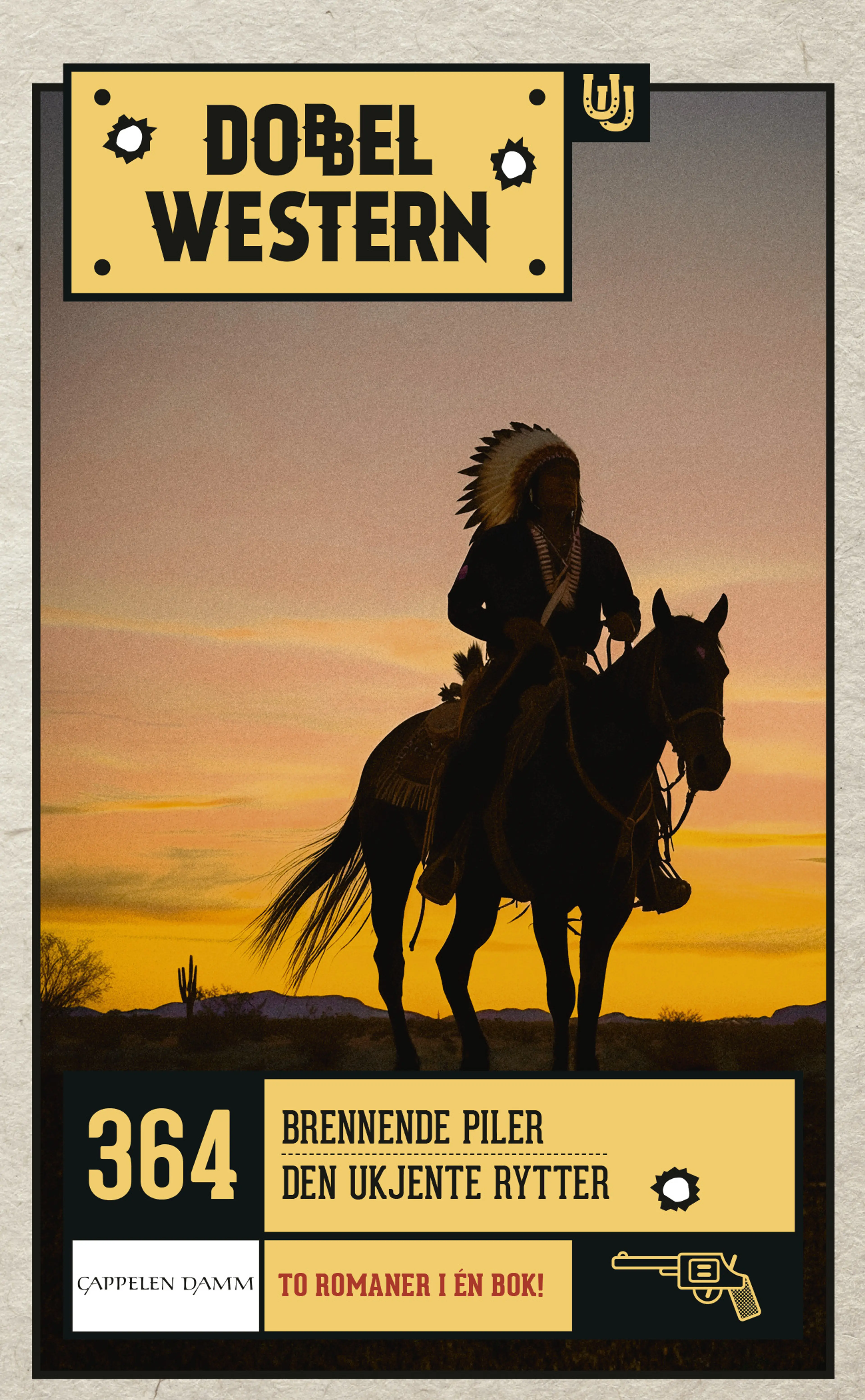 Omslag Brennende piler/Den ukjente rytter av William R. Cox og T.V. Olsen (Heftet)