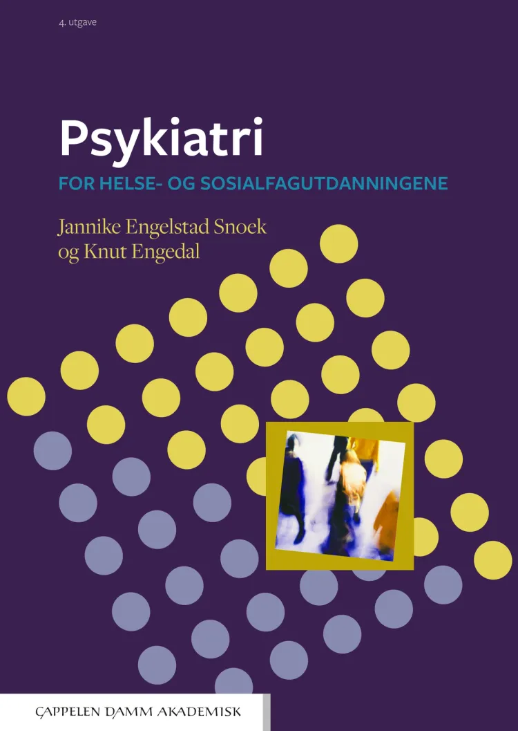 Omslag Psykiatri av Jannike Engelstad Snoek og Knut Engedal (Heftet)